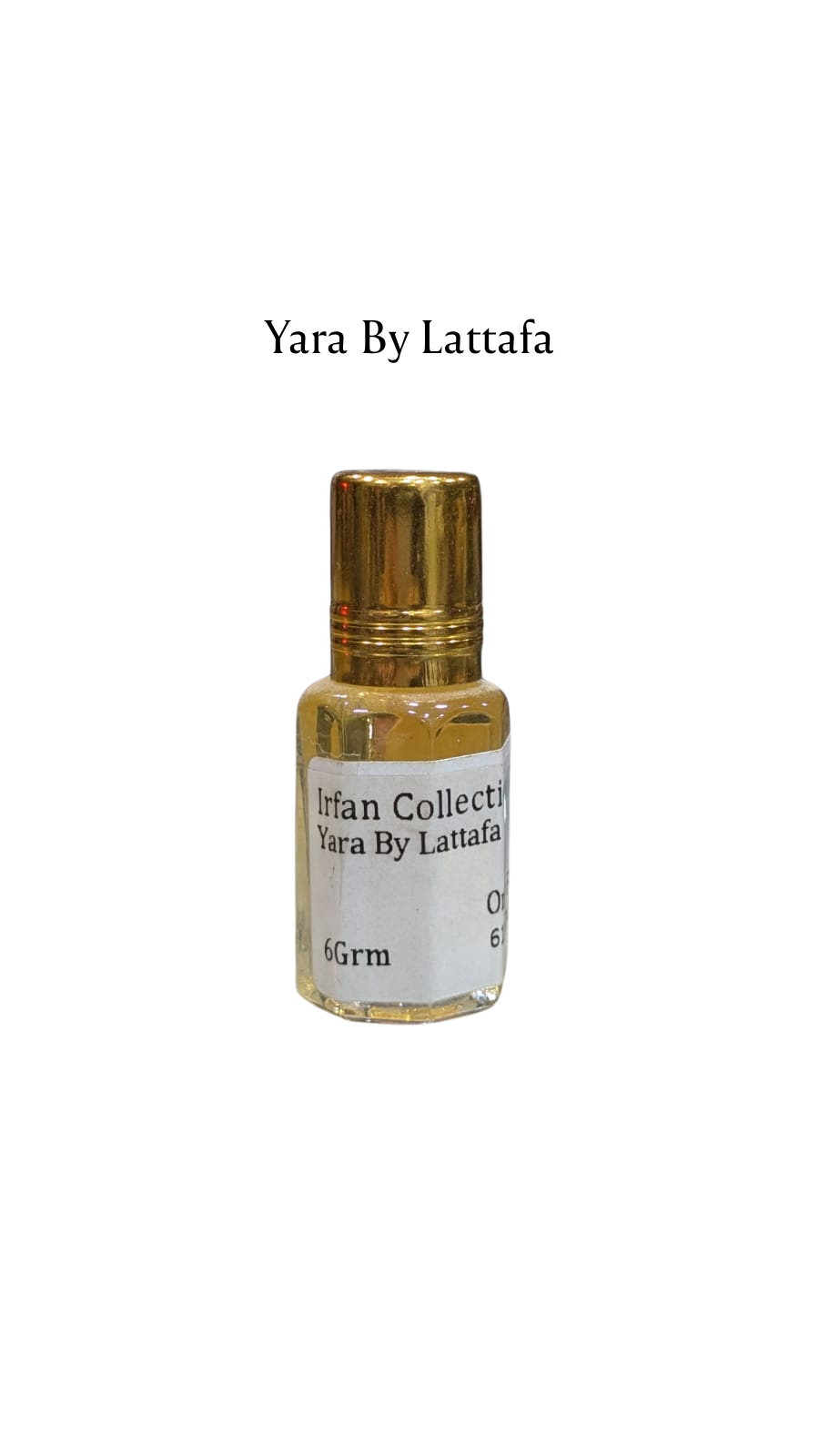 Concentrated Perfume Oil Attar Yara By Lattafa Oriental Only-F 6ML