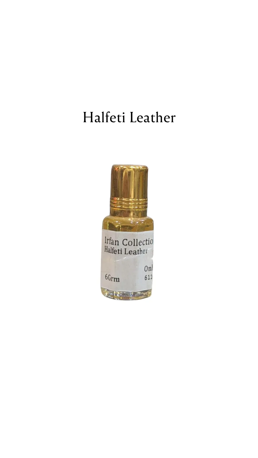 Concentrated Perfume Oil Attar Halfeti Leather French Penhaligons Only-F 6ML